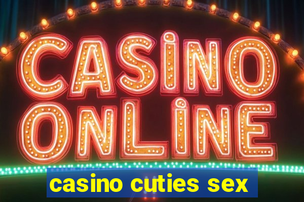 casino cuties sex